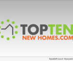 Top Ten New Homes