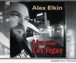 Alex Elkin Live from Las Vegas CD