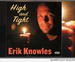 ERIK KNOWLES - high and tight