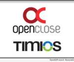 OpenClose and Timios Inc