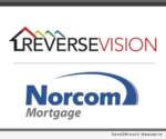 ReverseVision and Norcom Mortgage