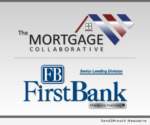 Mortgage Collaborative and First Bank