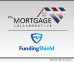 Mortgage Collaborative and FundingShield