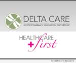 Delta Care and Healthcare First