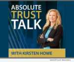 Absolute Trust Talk with Kirsten Howe