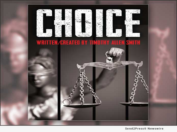 CHOICE - by Timothy Allen Smith