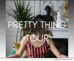 Pretty Thing Tour