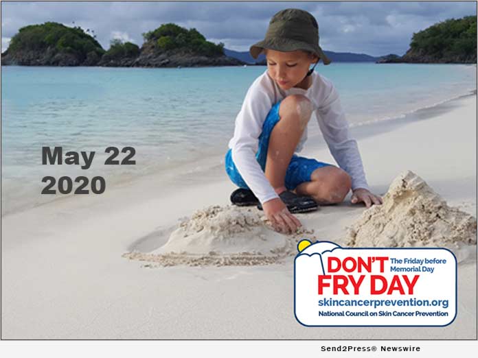 Don't Fry Day -National Council on Skin Cancer Prevention