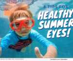 8 Tips for Healthy Summer Eyes