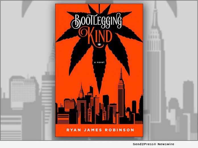 BOOK: Bootlegging Kind by Ryan James Robinson