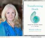 Author Melody LeBaron - Transforming Death