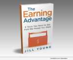 The Earning Advantage by Jill Young