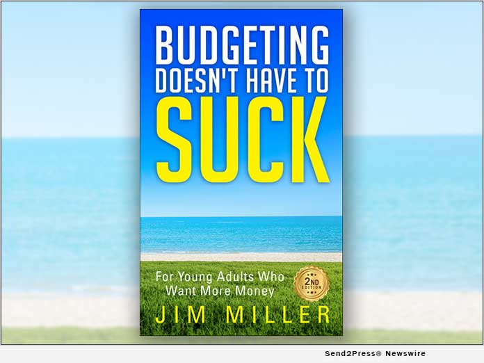 Budgeting Doesn't Have to Suck by Jim Miller