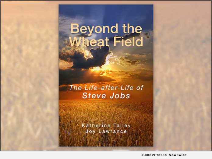 BOOK: Beyond the Wheat Field - The Life-After-Life of Steve Jobs