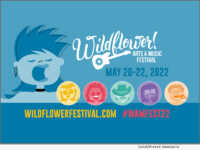 Wildflower! Arts & Music Festival 2022