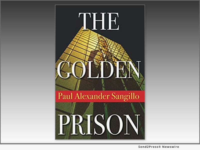 The Golden Prison by Paul Alexander Sangillo