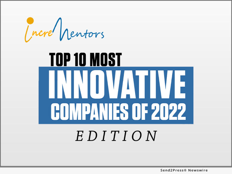Newswire: Incrementors Featured In 10 Most Innovative Companies of 2022