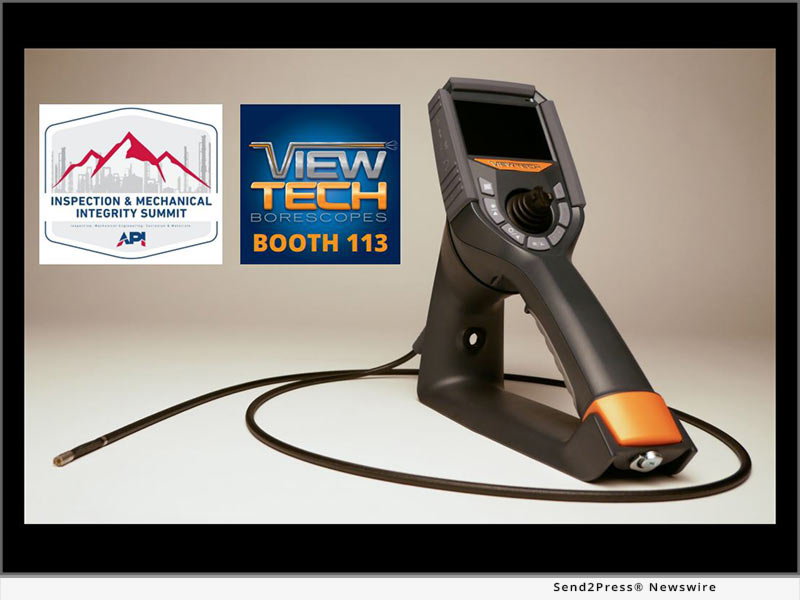 Newswire: ViewTech Borescopes Bringing Line of Video Borescopes to the 2022 API Inspection and Mechanical Integrity Summit