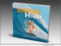 The Surfing Mouse - by Stefan Piccione