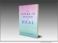 BOOK: The Power of Sound to Heal