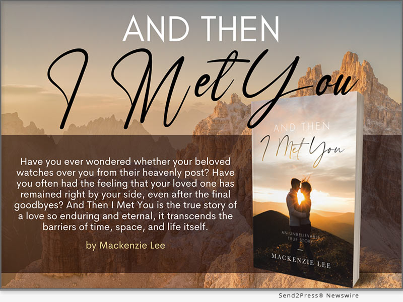 AND THEN I MET YOU by Mackenzie Lee