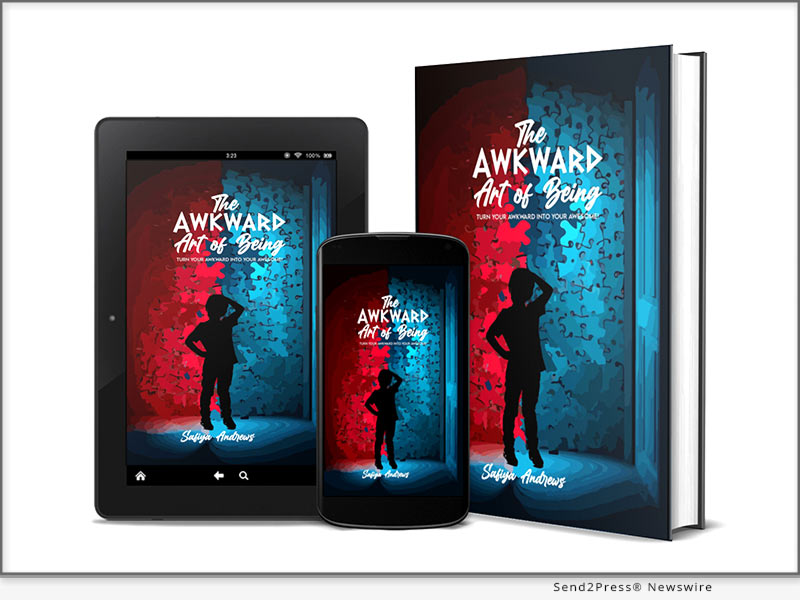 BOOK: The Awkward Art of Being: Turn Your Awkward Into Your Awesome!