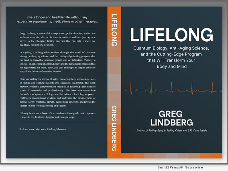 Newswire: Greg Lindberg Publishes Groundbreaking Book on Anti-Aging, Longevity and Leadership