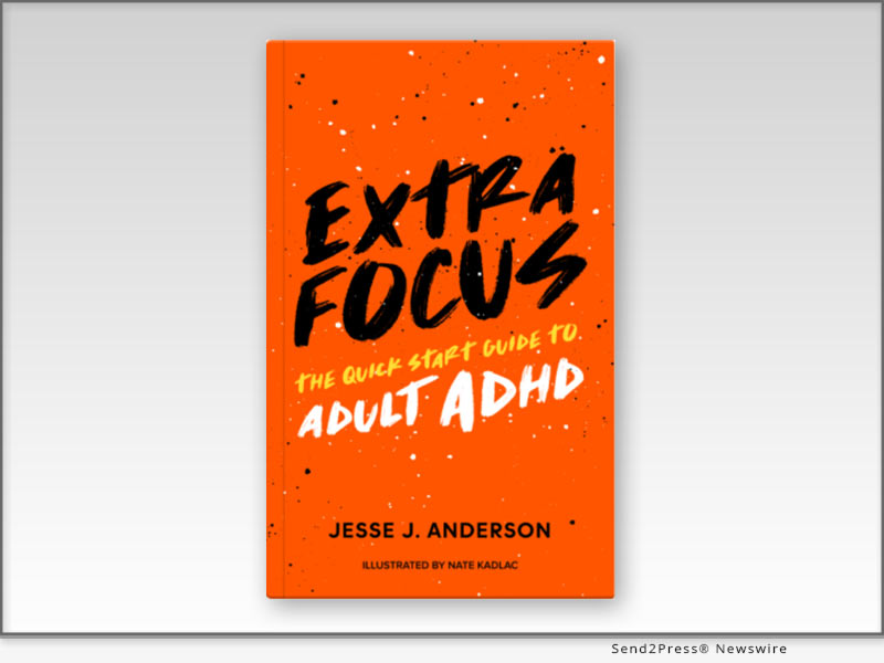 EXTRA FOCUS by author Jesse J. Anderson