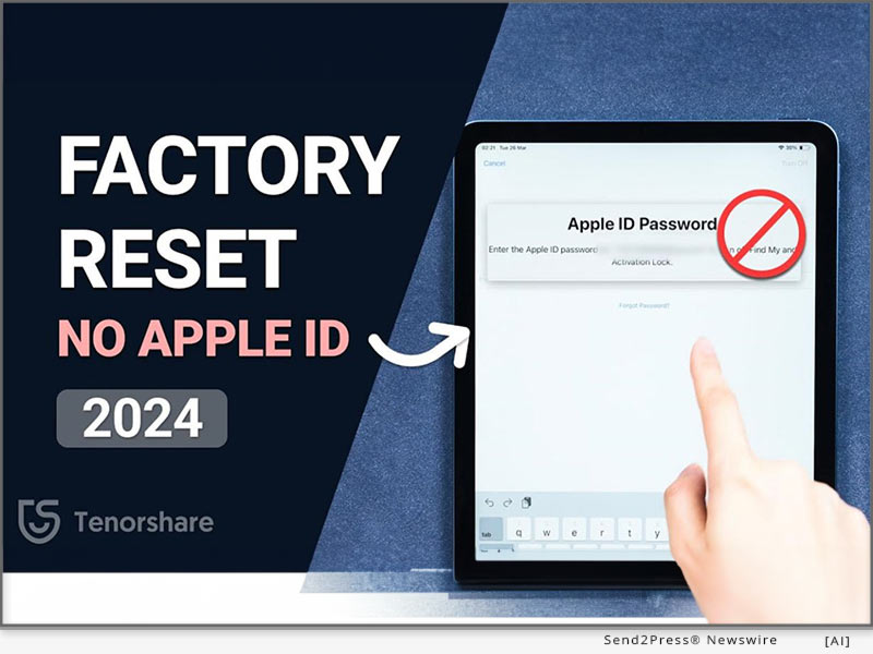 Tenorshare: Factory reset with no Apple ID in 2024
