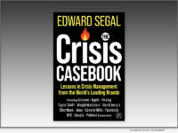 BOOK: The Crisis Casebook: Lessons in Crisis Management from the World’s Leading Brands