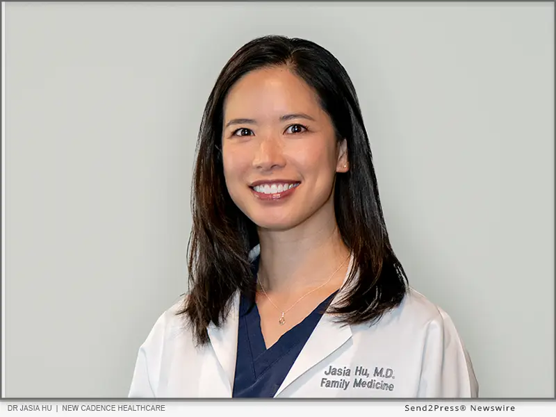 Dr Jasia Hu of New Cadence Healthcare