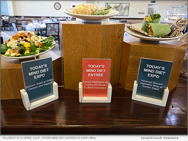 Hillcrest in La Verne, Calif., offers MIND diet entrees at every meal, every day, as part of its overall wellness programs supporting cognitive health among its residents.