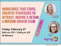 3rd3rd Marketing and AgingIN present a complimentary webinar on strengthening care team retention and resilience in senior living