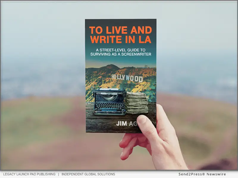 "To Live and Write in LA: A Street-Level Guide to Surviving as a Screenwriter" (ISBN: 979-8218906696)