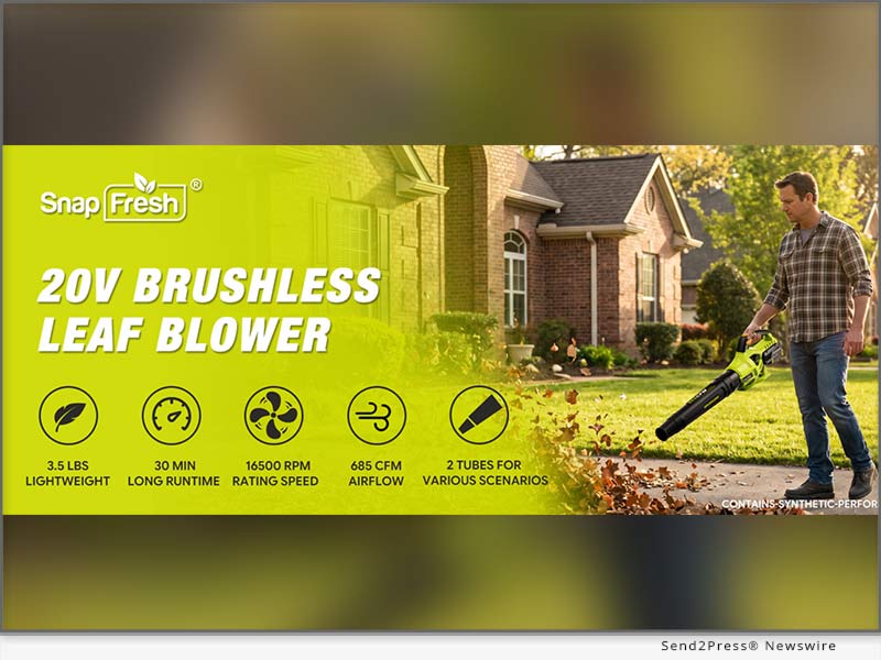 SnapFresh Introduces Its New 20V Brushless Leaf Blower, Bringing More Power and Ease to Everyday Outdoor Cleanup