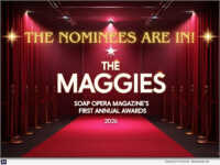 Soap Opera Magazine Announces Nominees for the First Annual Maggie Awards; Fans Will Decide Every Winner