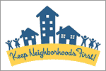 Keep Neighborhoods First News Room