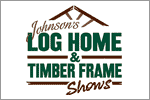 Johnson's Log Home and Timber Frame Shows