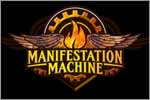 Manifestation Machine
