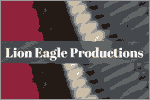 Lion Eagle Productions News Room